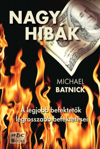 Michael Batnick: Nagy hibák könyv