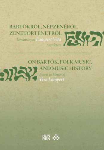 Bartókról, népzenéről, zenetörténetről / On Bartók, Folk Music, and Music History akciós termékkép 1