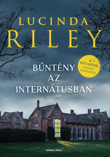 Lucinda Riley: Bűntény az internátusban e-Könyv