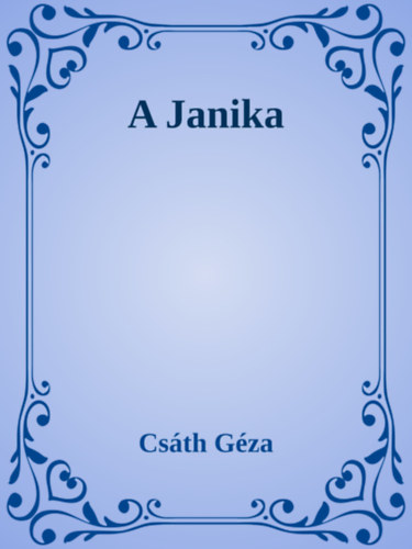 Csáth Géza: A Janika e-Könyv