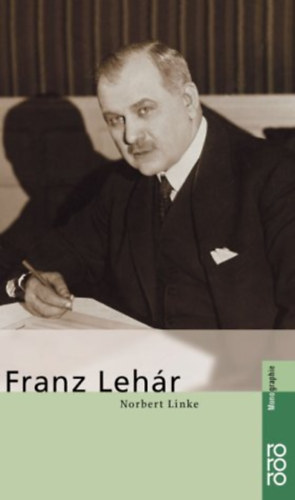 Norbert Linke: Franz Lehár antikvár