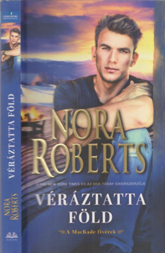 Nora Roberts: Véráztatta föld antikvár