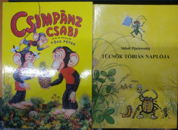 Tőke Péter, Mihail Pljackovszkij: Csimpánz Csabi + Tücsök Tóbiás naplója (2 kötet) könyv