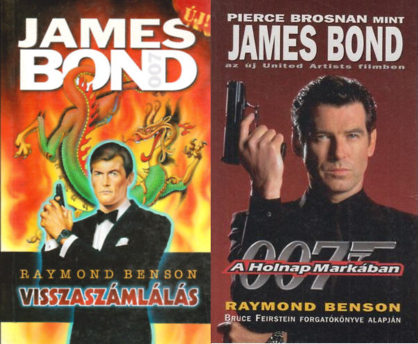 Raymond Benson: Raymond Benson: Visszaszámlálás + A holnap markában ( 2 kötet 📚) könyv