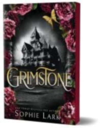 Lark, Sophie: Grimstone idegen