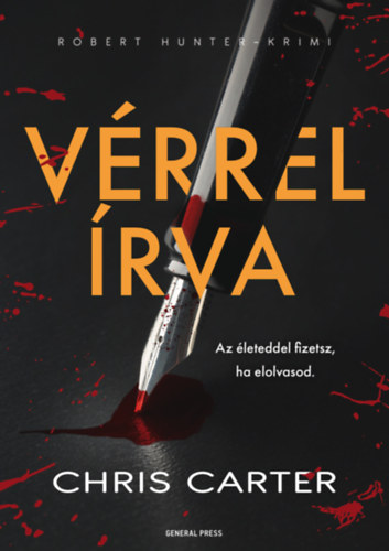 Chris Carter: Vérrel írva e-Könyv