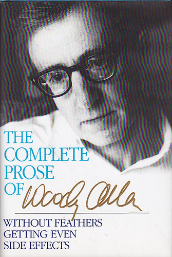 Woody Allen: The Complete Prose of Woody Allen antikvár
