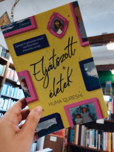 Qureshi, Huma: Eljátszott ​életek antikvár