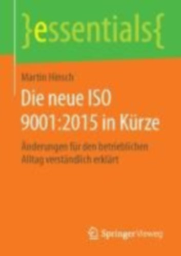 Hinsch, Martin: Die neue ISO 9001:2015 in Kürze idegen
