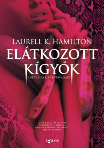 Laurell K. Hamilton: Elátkozott kígyók e-Könyv