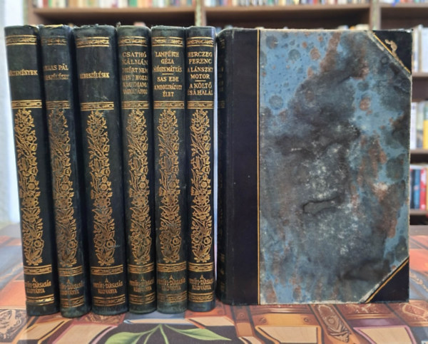 A Petőfi társaság tagjai, Lőrinczy György, Herczeg Ferenc, Falu Tamás, Lampérth Géza-Sas Ede, Csathó Kálmán, Farkas Pál: 7 kötet a Magyar Írómesterek sorozatból, KÖNYVMENTŐ AJÁNLAT: Költemények, A Boldogság Császárja/Nyolcvanas évek, A Lánszky-motor/A költő és a halál, Mégis Mátyás/A megujrázott élet, Miért nem ment hozzá nagymama nagyapához, Költemények, antikvár