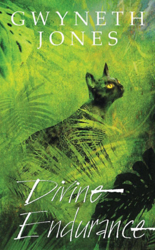 Gwyneth Jones: Divine Endurance antikvár