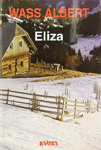 Wass Albert: Eliza - Wass Albert életműve 33. kötet antikvár