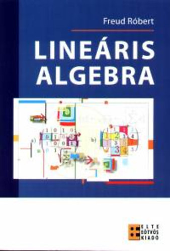 Freud Róbert: Lineáris algebra könyv