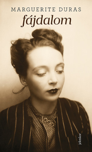 Marguerite Duras: Fájdalom könyv