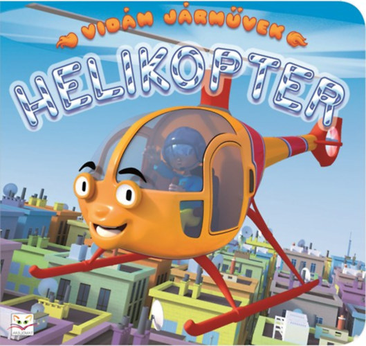 Anna Podgórska: Vidám járművek - Helikopter antikvár