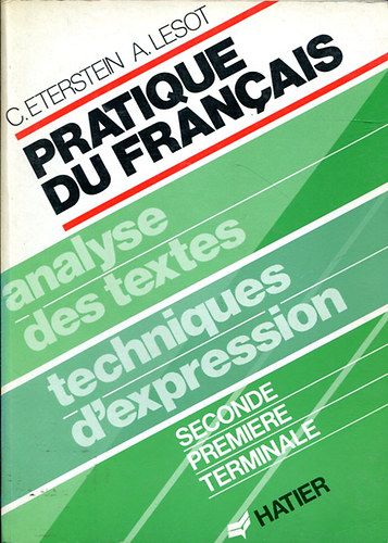 C. Eterstein- A. Lesot: Pratique du Francais antikvár