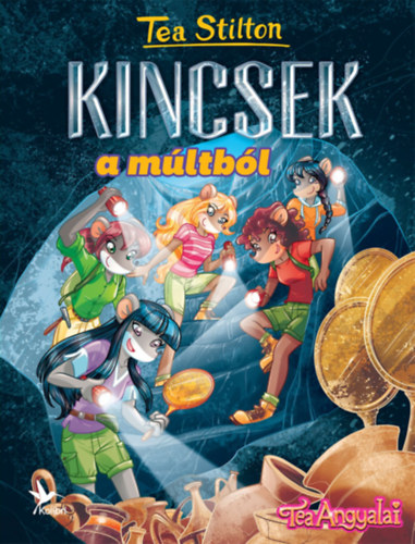 Tea Stilton: Kincsek a múltból könyv