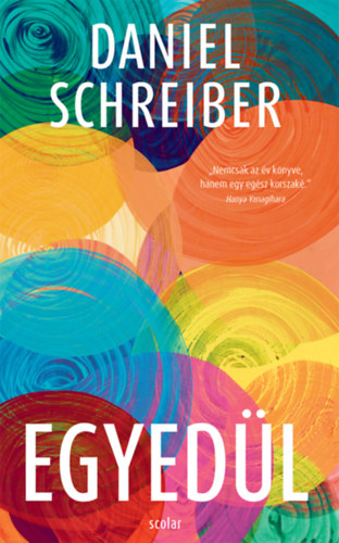 Daniel Schreiber: Egyedül könyv