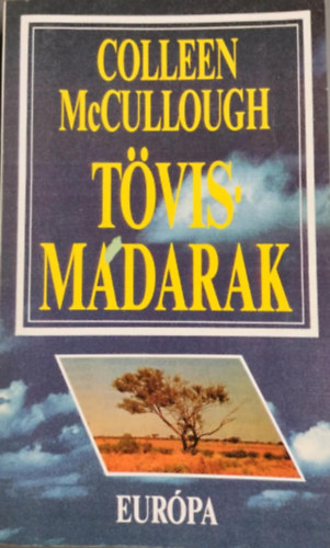 Colleen  McCullough: Tövismadarak antikvár