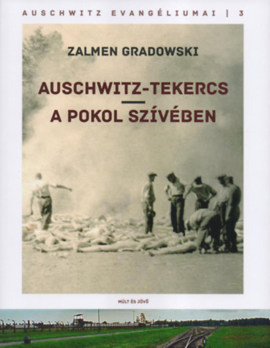 Zalmen Gradowski: Auschwitz-tekercs könyv