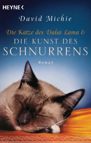 Michie, David: Die Katze des Dalai Lama und die Kunst des Schnurrens idegen