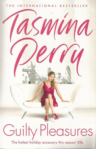 Tasmina Perry: Guilty Pleasures antikvár