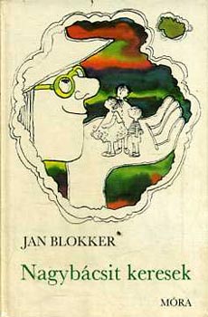 Jan Blokker: Nagybácsit keresek antikvár