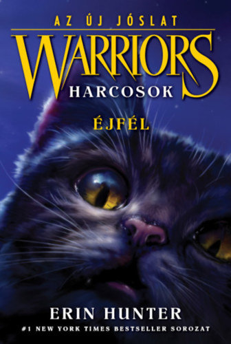 Warriors - Harcosok 2/1. könyv
