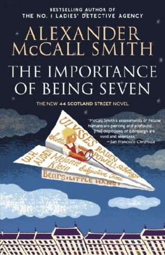 McCall Smith, Alexander: The Importance of Being Seven idegen