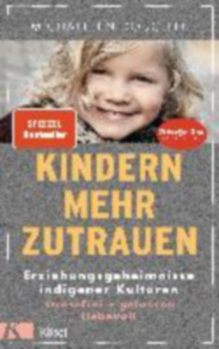 Doucleff, Michaeleen: Kindern mehr zutrauen idegen