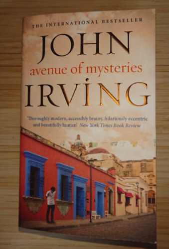 John Irving: Avenue of Mysteries antikvár