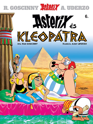 René Goscinny, A.Uderzo: Asterix 6. - Asterix és Kleopátra könyv