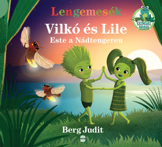 Este a Nádtengeren – Berg Judit