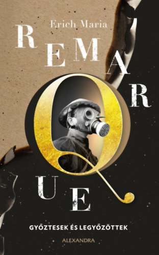 Győztesek és legyőzöttek – Erich Maria Remarque