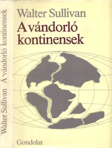 Walter Sullivan: A vándorló kontinensek antikvár