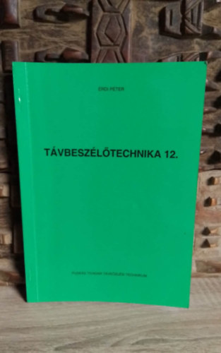 Érdi Péter: Távbeszélőtechnika 12 antikvár