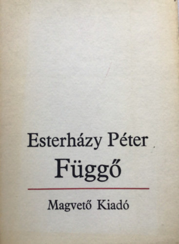 Esterházy Péter: Függő antikvár