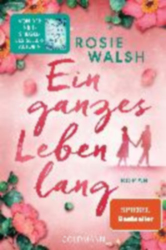 Walsh, Rosie: Ein ganzes Leben lang idegen
