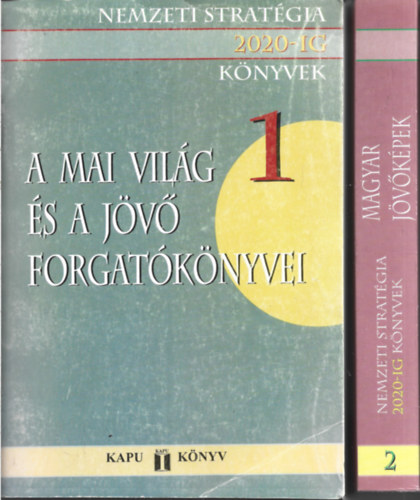 Nemzeti stratégia 2020-ig könyvek 1-2. antikvár