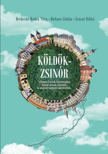 Ernszt Ildikó, Birkner Zoltán, Berkesné Rodek Nóra: Köldökzsinór antikvár