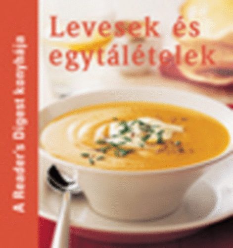 Levesek és egytálételek antikvár