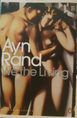 Ayn Rand: We The Living  antikvár