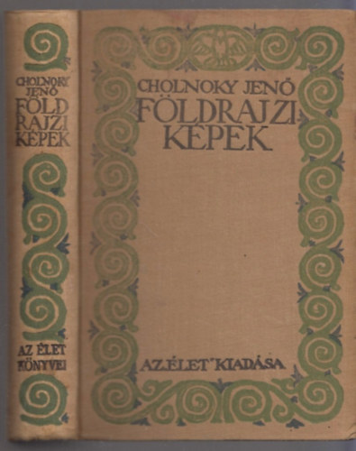 Cholnoky Jenő: Földrajzi képek antikvár