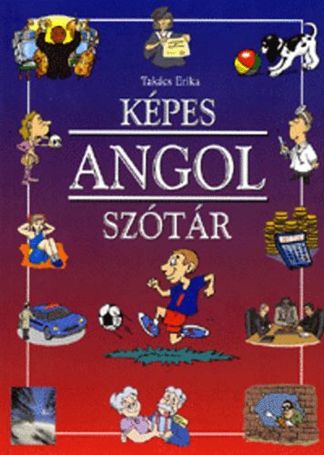 Takács Erika: Képes angol szótár antikvár