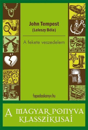 John Tempest: A fekete veszedelem e-Könyv