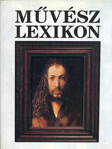 Művész lexikon 2 (Dürer-Lievensz) antikvár