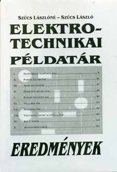 Szűcs Lászlóné; Szűcs László: Elektrotechnikai példatár - Eredmények könyv