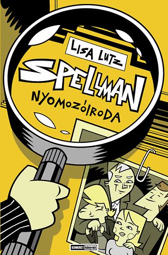 Lisa Lutz: Spellman nyomozóiroda antikvár