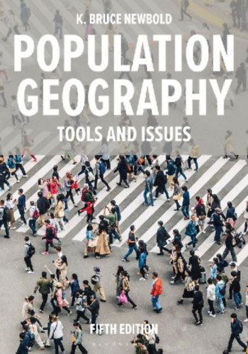 Newbold, K. Bruce: Population Geography idegen
